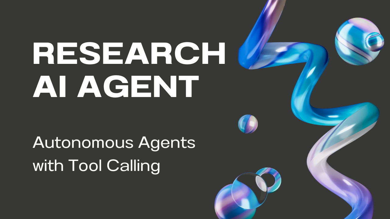 Research AI Agent in Action: Autonomous Agent with Tool Calling